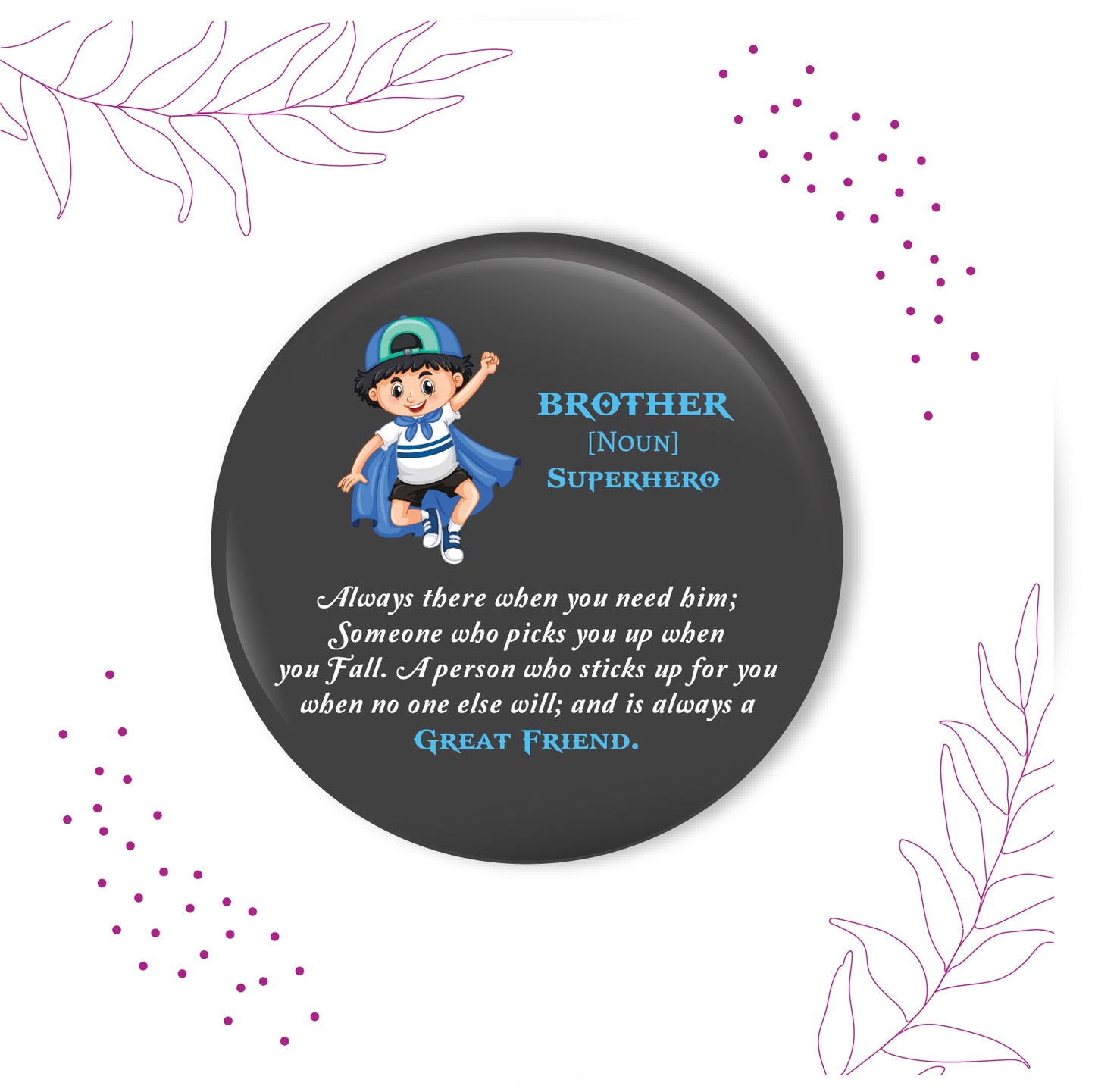 Brother is Superhero Metal Rakhi with Fridge Magnet