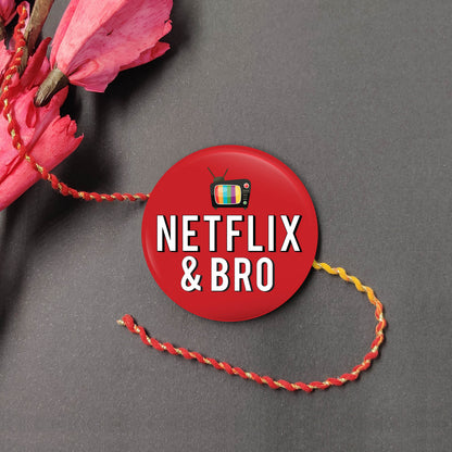 Netflix & Bro Metal Rakhi on a thread, with Roli and Chawal for Raksha Bandhan.