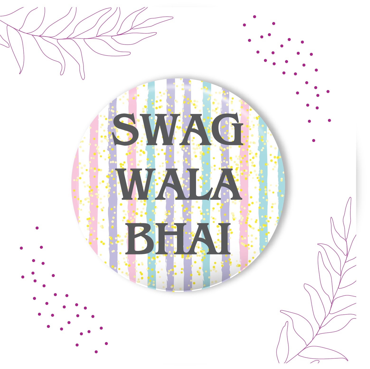 Trendy Rakhi for stylish brother – Swag Wala Bhai Raksha Bandhan gift