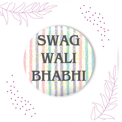 Stylish Rakhi for bhabhi – metal swag wali design + magnet gift