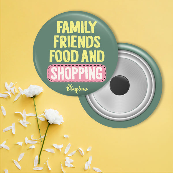 Family Friends Food And Shopping Round Fridge Magnet