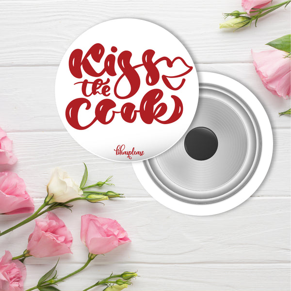Kiss The Cook Round Fridge Magnet