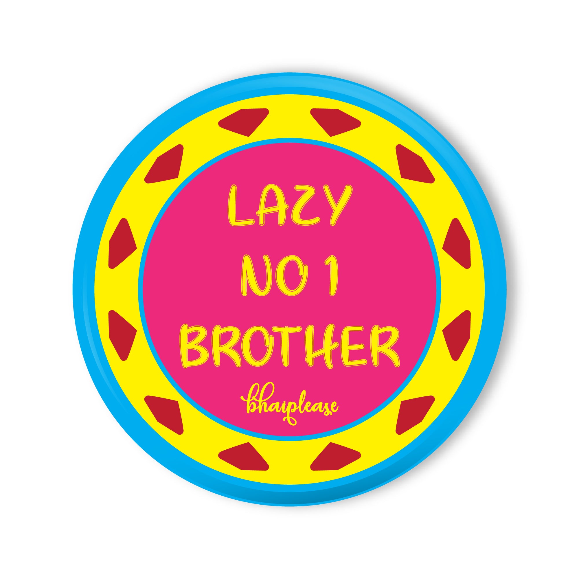 Lazy No.1 Brother Round Fridge Magnet