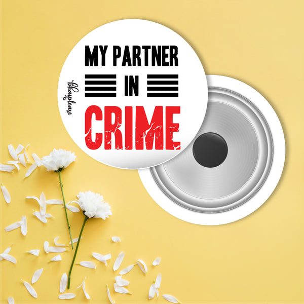 Partner in Crime Round Fridge Magnet