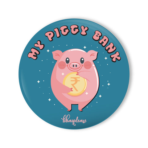 My Piggy Bank Round Fridge Magnet