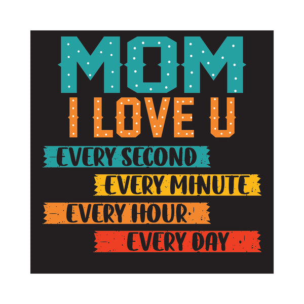 Mom I love you  - Wooden Table Frame/ Table top