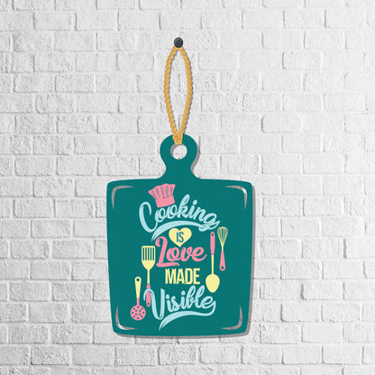 Cooking is Love made Visible Wooden Wall Hanging