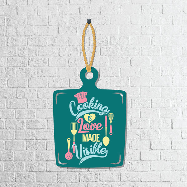 Cooking is Love made Visible Wooden Wall Hanging