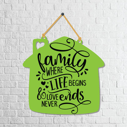 Family where love Begins and Love never ends Wooden Wall Hanging
