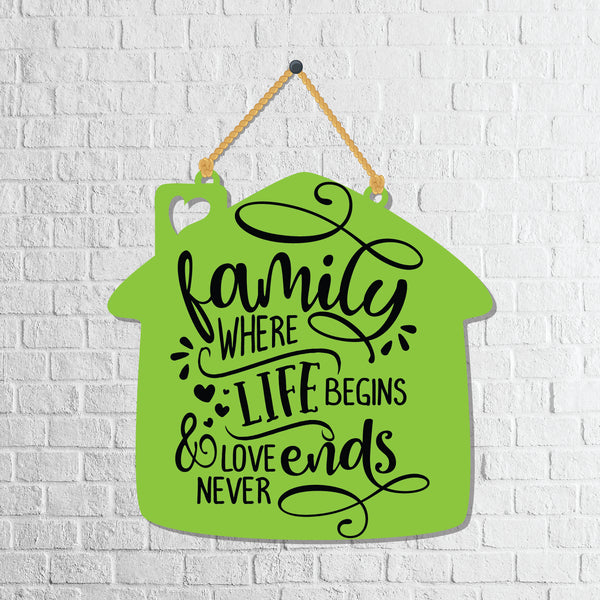 Family where love Begins and Love never ends Wooden Wall Hanging - Decor