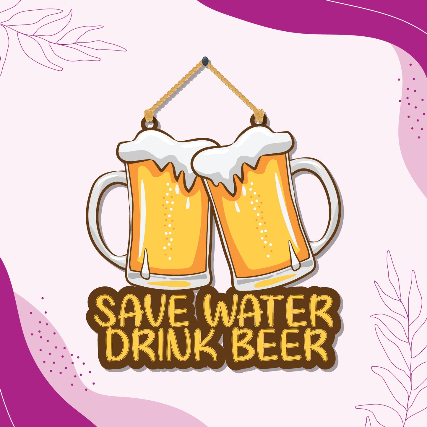 Save Water Drink Beer Wooden Wall Hanging