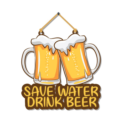 Save Water Drink Beer Wooden Wall Hanging