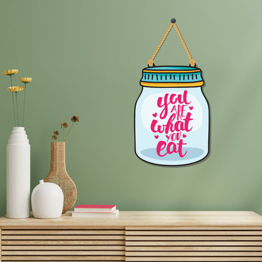 You are What you Eat Wooden Wall Hanging