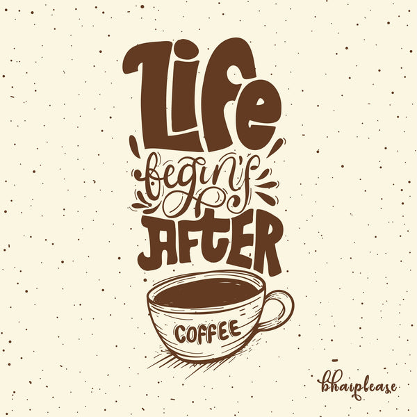 Life begins after Coffee Wooden Coaster